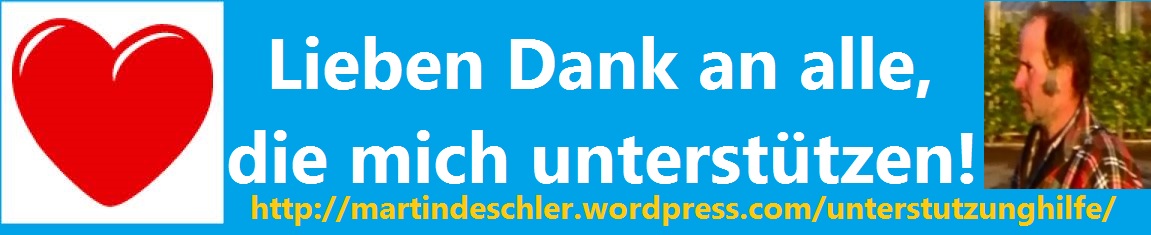 Lieben Dank an alle die mich unterst�tzen - Martin Deschler